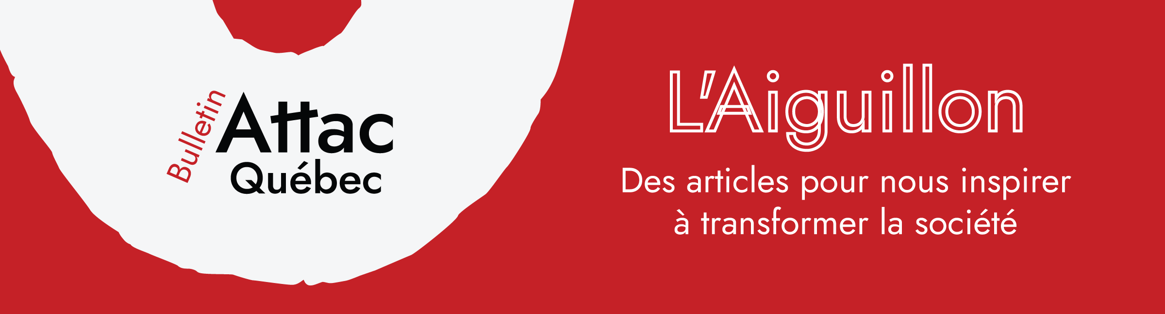 L'Aiguillon, le bulletin d'ATTAC