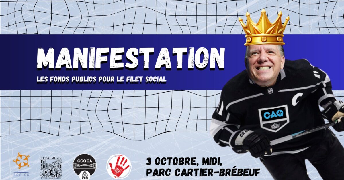 Lien vers Manifestation nationale à Québec – Les fonds publics pour le filet social!