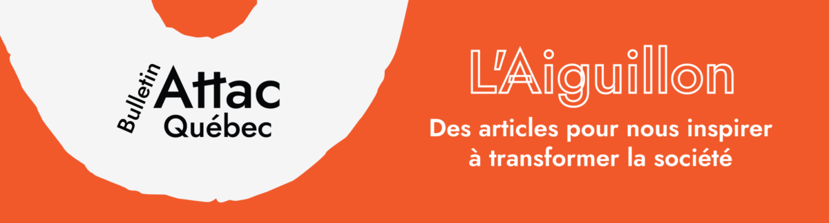 L'Aiguillon, le bulletin d'ATTAC - Spécial 25 ans